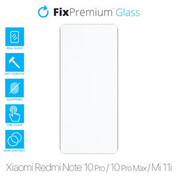 FixPremium Glass - Kaljeno Steklo za Xiaomi Redmi Note 10 Pro, 10 Pro Max, Mi 11i in Poco F3