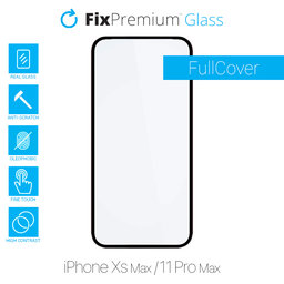 FixPremium FullCover Glass - Kaljeno Steklo za iPhone XS Max in 11 Pro Max
