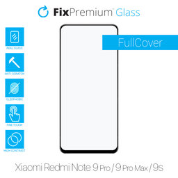 FixPremium FullCover Glass - Kaljeno Steklo za Xiaomi Redmi Note 9 Pro, 9 Pro Max in 9S