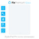 FixPremium Glass - Kaljeno Steklo za Apple iPad Pro 12.9" (1st Gen 2015, 2nd Gen 2017)