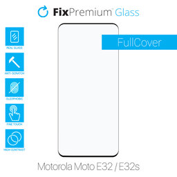 FixPremium FullCover Glass - Kaljeno Steklo za Motorola Moto E32 in E32s