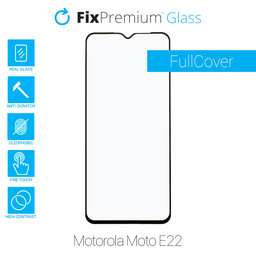 FixPremium FullCover Glass - Kaljeno Steklo za Motorola Moto E22