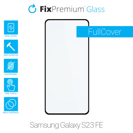 FixPremium FullCover Glass - Kaljeno Steklo za Samsung Galaxy S23 FE