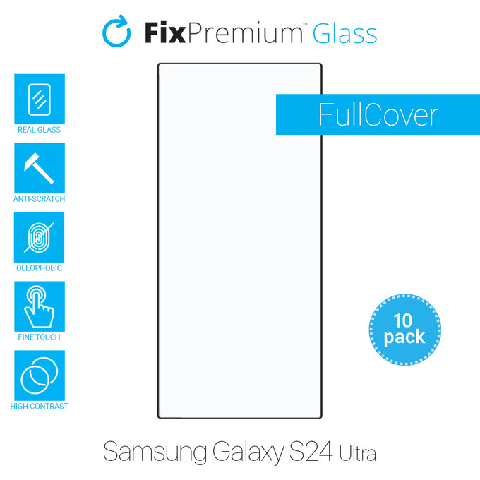 FixPremium FullCover Glass - Kaljeno steklo za Samsung Galaxy S24 Ultra (10 Pack)