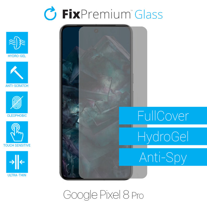 FixPremium HydroGel Anti-Spy - zaščitna folija za Google Pixel 8 Pro