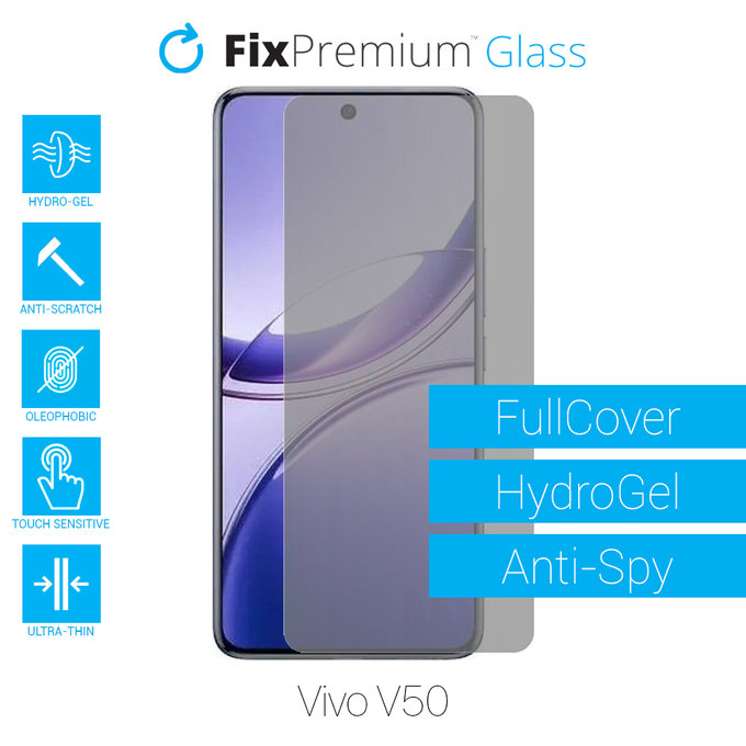 FixPremium HydroGel Anti-Spy - zaščitna folija za Vivo V50