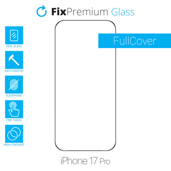 FixPremium FullCover Glass - Kaljeno Steklo za iPhone 17 Pro