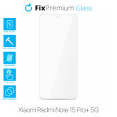 FixPremium Glass - Kaljeno steklo za Xiaomi Redmi Note 15 Pro+ 5G