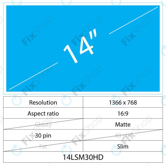 14 LCD Slim mat 30 pin HD