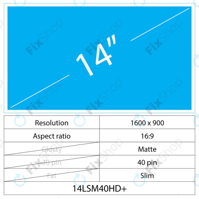 14 LCD Slim mat 40 pin HD+